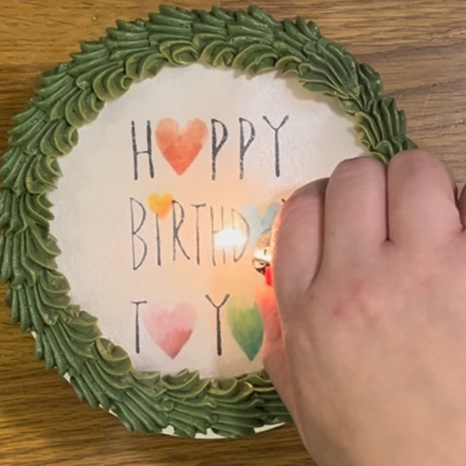 Burn Away Cake: Happy Birthday / Hello *age*